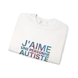 J’aime une personne autiste sweatshirt à col rond